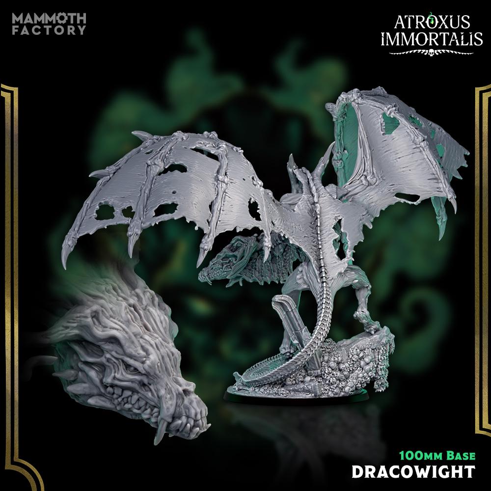 Dracowight | Mammoth Factory | Atroxus Immortalis