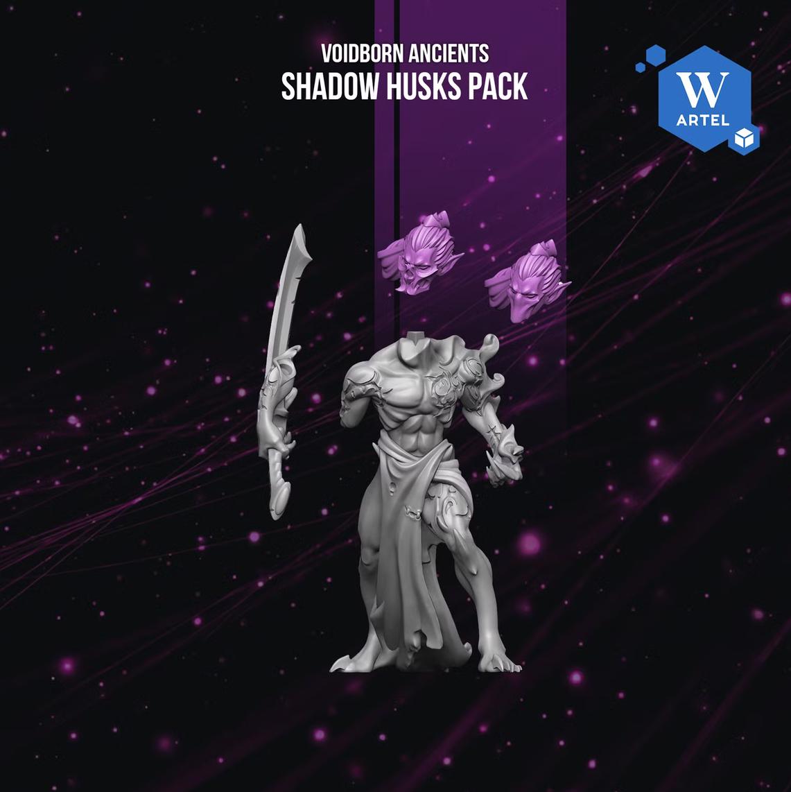 Shadow Husks | Artel W | 3d Printed Tabletop Wargames Model