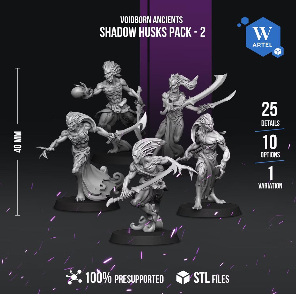 Shadow Husks Pack 2